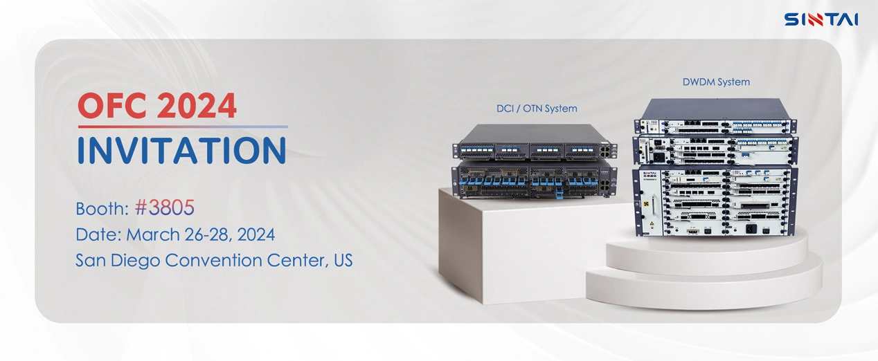 SINTAI Ausstellung Warme Einladung bei OFC2024 · USA